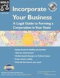 Incorporate Your Business: A Legal Guide To Forming A Corporation In Your State 3rd Edition