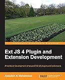 Ext JS 4 Plugin and Extension Development