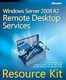 Windows Server® 2008 R2 Remote Desktop Services Resource Kit