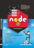Node.JS Guidebook: Comprehensive guide to learn Node.js (English Edition)