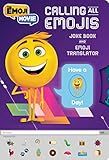 Calling All Emojis: Joke Book and Emoji Translator (The Emoji Movie)