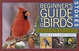 Stokes Beginner's Guide to Birds: Eastern Region (Stokes Field Guide Series)
