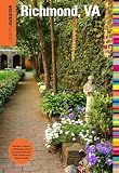 Insiders' Guide® to Richmond, VA