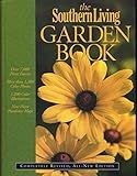 The Southern Living Garden Book: Completely Revised, All-New Edition