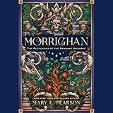 Morrighan: The Beginnings of the Remnant Universe (The Remnant Chronicles)