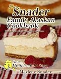 Snader Family Alaskan Cookbook #4