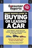 Consumer Reports Smart Buyer's Guide To Buying Or Leasing A Car