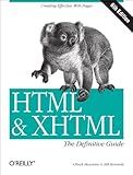 HTML & XHTML: The Definitive Guide (6th Edition)