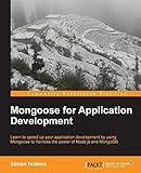 Mongoose for Application Development