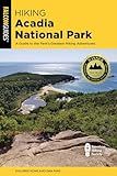 Hiking Acadia National Park (Regional Hiking Series)