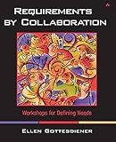 Requirements by Collaboration: Workshops for Defining Needs