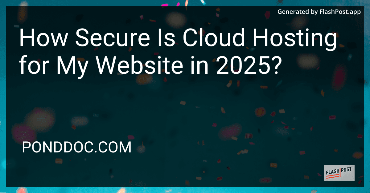 How Secure Is Cloud Hosting for My Website in 2025? preview