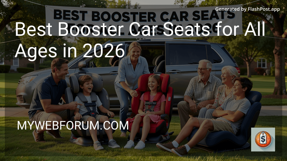 Best Booster Car Seats for All Ages in 2026 preview