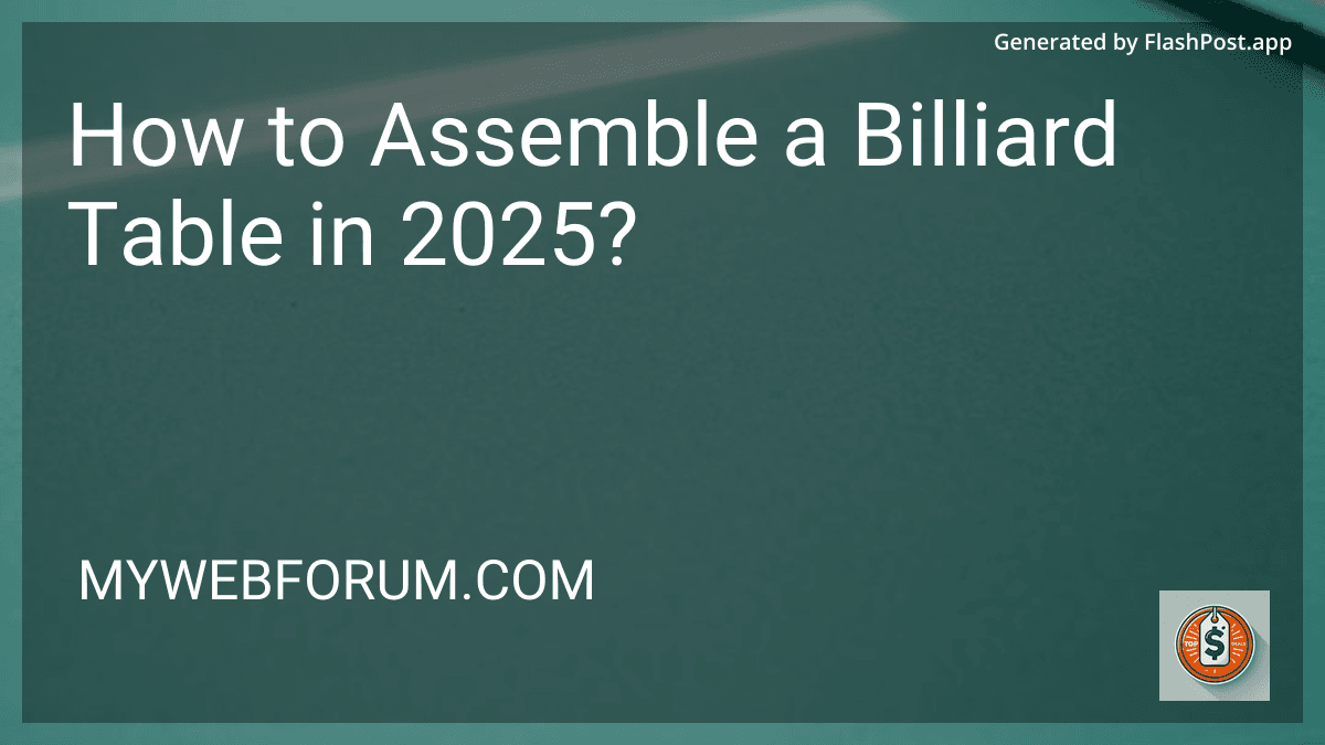 How to Assemble a Billiard Table in 2025? image