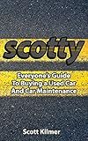 Everyone's Guide to Buying a Used Car and Car Maintenance
