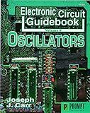 Electronic Circuit Guidebook, Vol 6: Oscillators