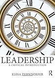 Leadership: A Critical Introduction