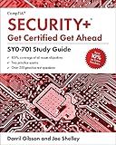CompTIA Security+ Get Certified Get Ahead: SY0-701 Study Guide