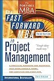 The Fast Forward MBA in Project Management