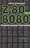 Z-80 and 8080 assembly language programming (Hayden computer programming series)