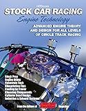 Stock Car Racing Engine TechnologyHP1506: Advanced Engine Theory and Design for All Levels of Circle Track Racing