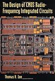 The Design of CMOS Radio-Frequency Integrated Circuits