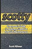Everyone's Guide to Buying a Used Car and Car Maintenance