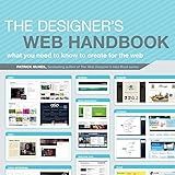 The Designer's Web Handbook: What You Need to Know to Create for the Web