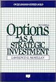 Options as a Strategic Investment, Third Edition