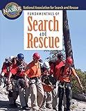 Fundamentals of Search and Rescue: .