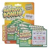Laughing Smith 10 x Payday Bonus Prank Lottery Ticket - Fake Lottery Tickets and Prank Gag Scratch Off Cards - Hilarious Fake Scratch Tickets - Funny Party Gifts & Gag Birthday Pranks for Men & Women