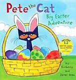 Pete the Cat: Big Easter Adventure: A Groovy Easter Story About Helping Friends for Children (Ages 4–8)