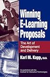 Winning E-Learning Proposals: The Art of Development and Delivery
