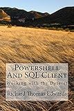 Powershell And SQL Client: Wodking with the Dataset