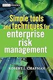 Simple Tools and Techniques for Enterprise Risk Management (The Wiley Finance Series)