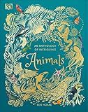 An Anthology of Intriguing Animals