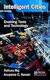 Intelligent Cities: Enabling Tools and Technology