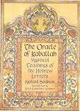 The Oracle of Kabbalah: Mystical Teachings of the Hebrew Letters
