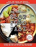 Bob Warden's Slow Food Fast