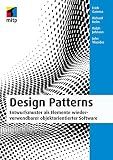 Design Patterns (mitp Professional): Entwurfsmuster als Elemente wiederverwendbarer objektorientierter Software (German Edition)