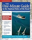The One-Minute Guide to the Nautical Rules of the Road (United States Power Squadrons Guides)