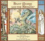 Saint George and the Dragon (Caldecott Medal Winner)