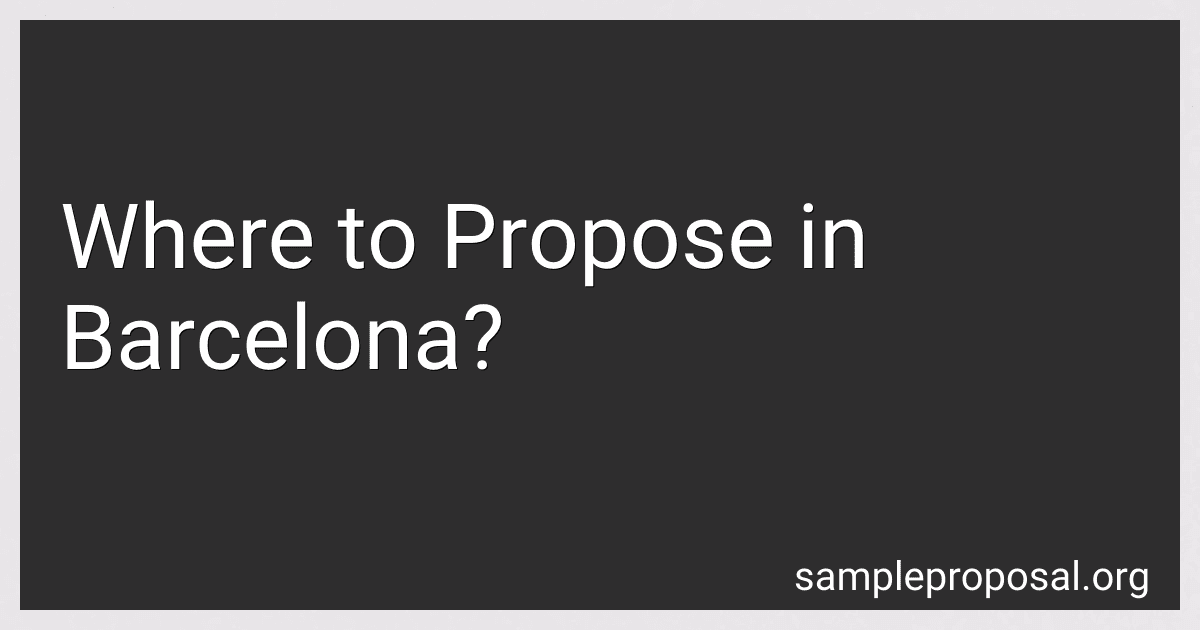 Where to Propose in Barcelona? image