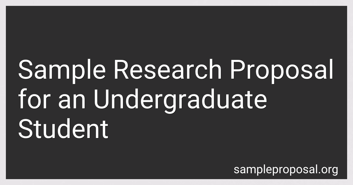 Sample Research Proposal for an Undergraduate Student image