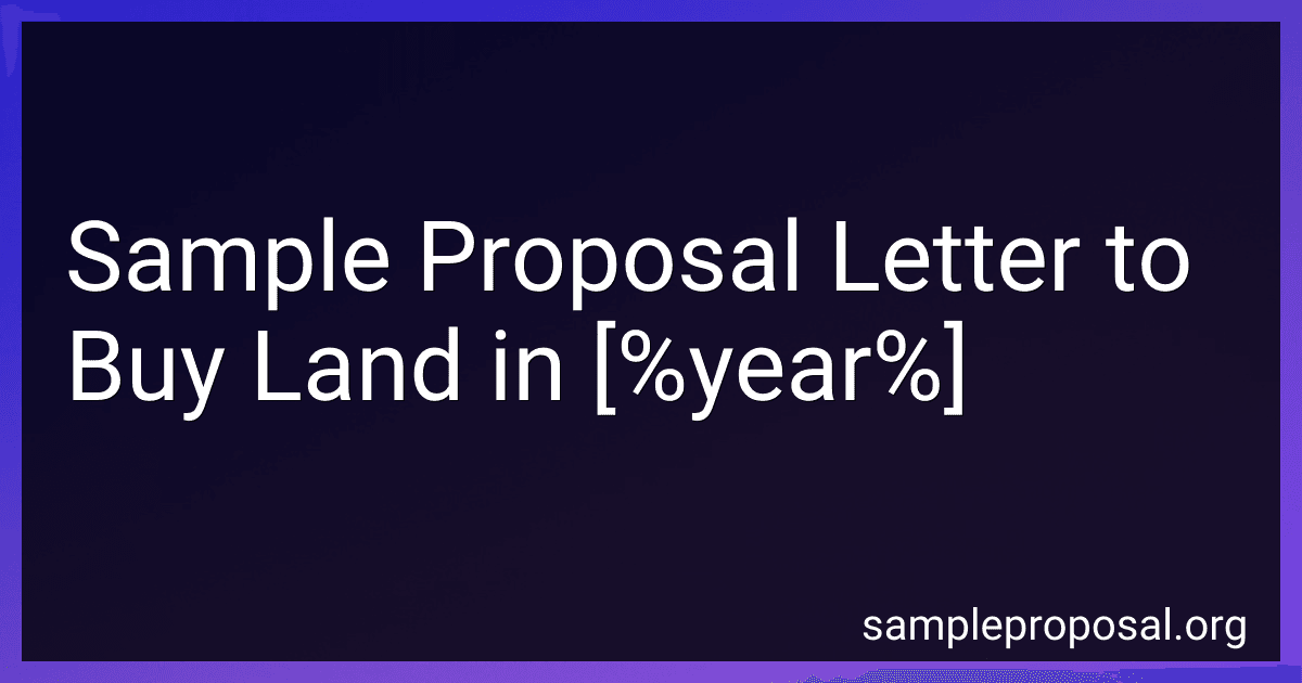 Sample Proposal Letter to Buy Land in 2025 image