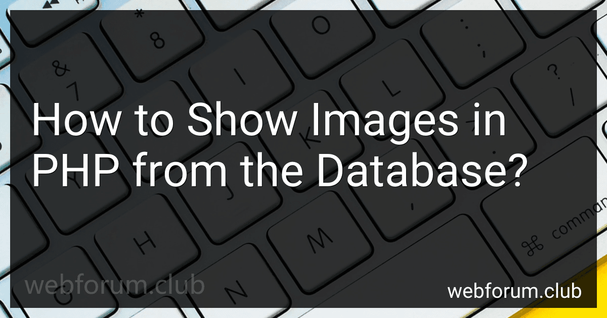 How to Show Images in PHP from the Database? image