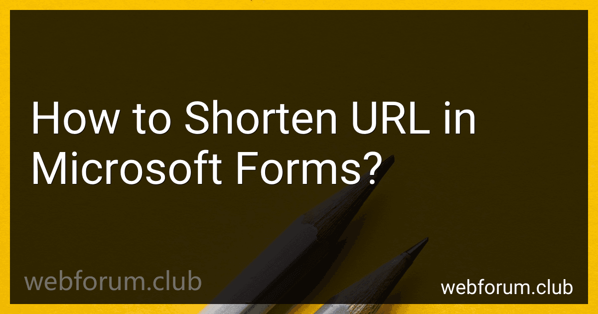 How to Shorten URL in Microsoft Forms? image