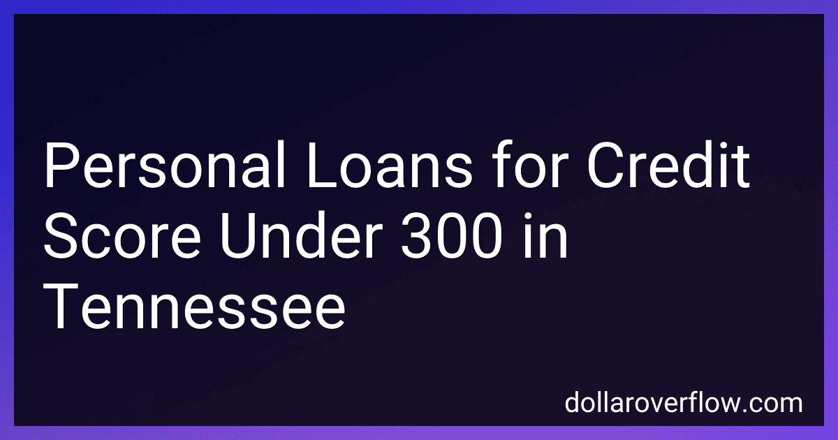 Personal Loans for Credit Score Under 300 in Tennessee image