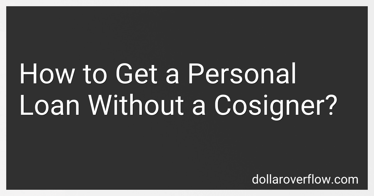 How to Get a Personal Loan Without a Cosigner? image