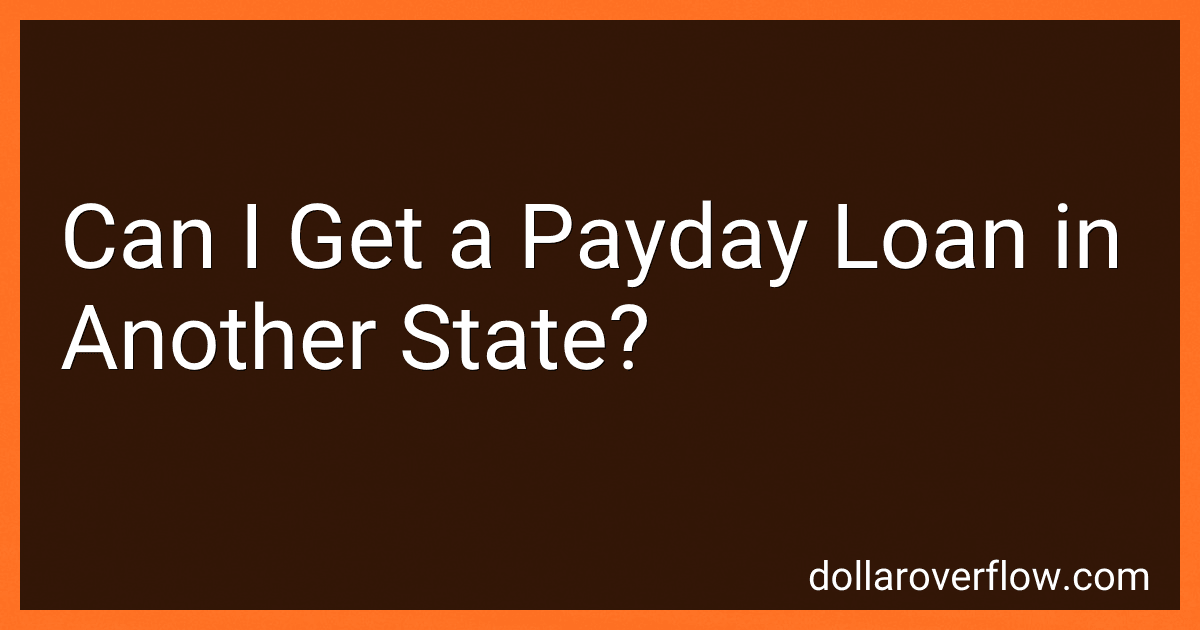 Can I Get a Payday Loan in Another State? image